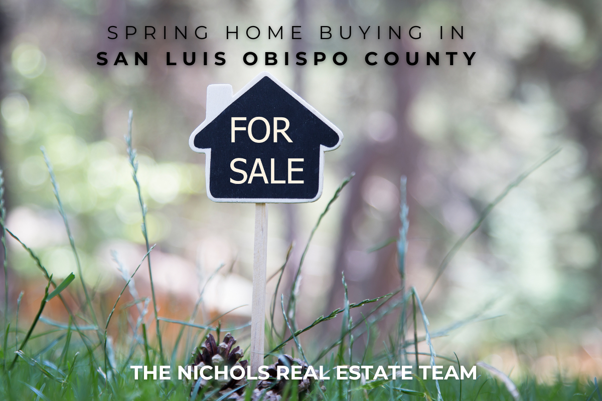 For sale home sign representing San Luis Obispo County Homes during the spring real estate season in California